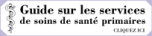 Guides sur les services de soins de santé primaires